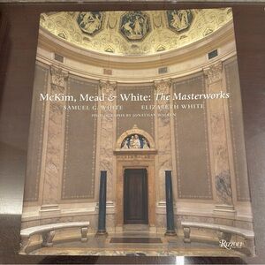 Rizzoli McKim, Mead & White: The Masterworks